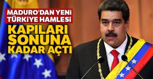 Maduro'dan yeni Türkiye hamlesi