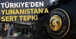 Türkiye'den Yunanistan'a sert tepki