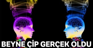 Beyne çip gerçek oldu