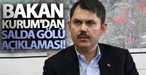 Bakan Kurum'dan Salda Gölü açıklaması!