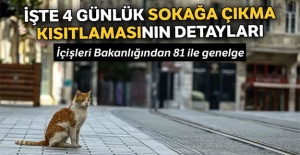 İçişleri Bakanlığından 'Sokağa Çıkma Kısıtlaması' genelgesi