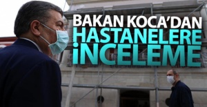Bakan Koca'dan hastanelere inceleme