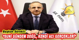 Başkan Sürekli: Gezi ruhu ile hareket ediyorlar