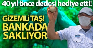 Gizemli taşı bankada saklıyor