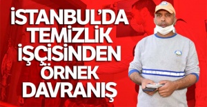 İstanbul'da temizlik işçisinden örnek davranış