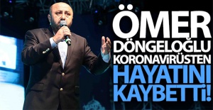 Ömer Döngeloğlu koronavirüsten vefat etti