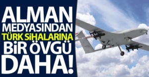 Alman medyasından Türk SİHA'larına bir övgü daha