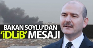 Bakan Soylu'dan İdlib için samimiyet çağrısı