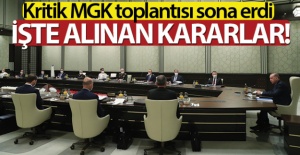 MGK sona erdi! İşte alınan kararlar