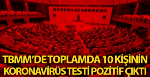 TBMM'de toplam 10 kişide korona virüs görüldü